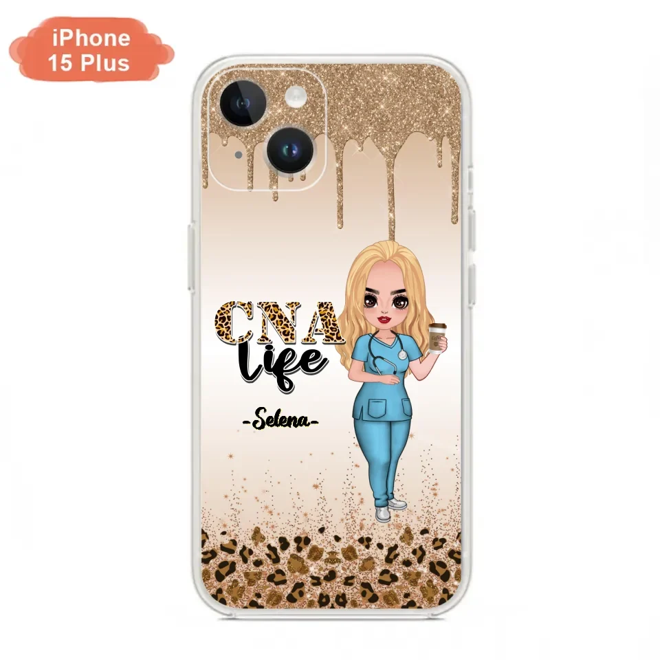 Custom Personalized Nurse Life Phone Case - Gift Idea For Nurse Life Lovers - CNA Life - Case For iPhone And Samsung