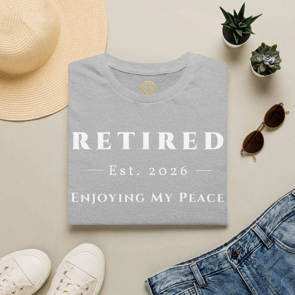 Retired 2026 Enjoying My Peace T-Shirt | Retired 2026 T-Shirt for Women and Men | Soft Ring Spun Cotton Tee | Matching Set T Shirt and Hat
