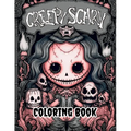 Creepy Scary Coloring Book: Explore a Spooky World of Coloring Fun! - Paperback